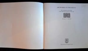 Artworks in Progress - Edited by Prof BM Arnott and Prof. NE Dubow