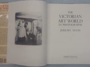The Victorian Art World in Photographs - Maas, Jeremy