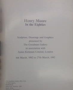 Henry Moore in the Eighties - Garrould, Ann (introduction)