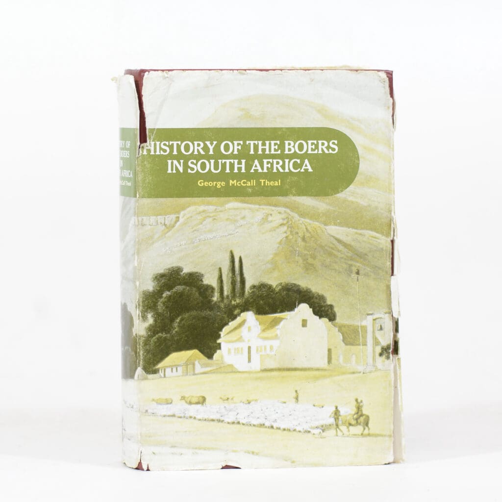History of the Boers in South Africa. - Theal, George McCall » Quagga Books