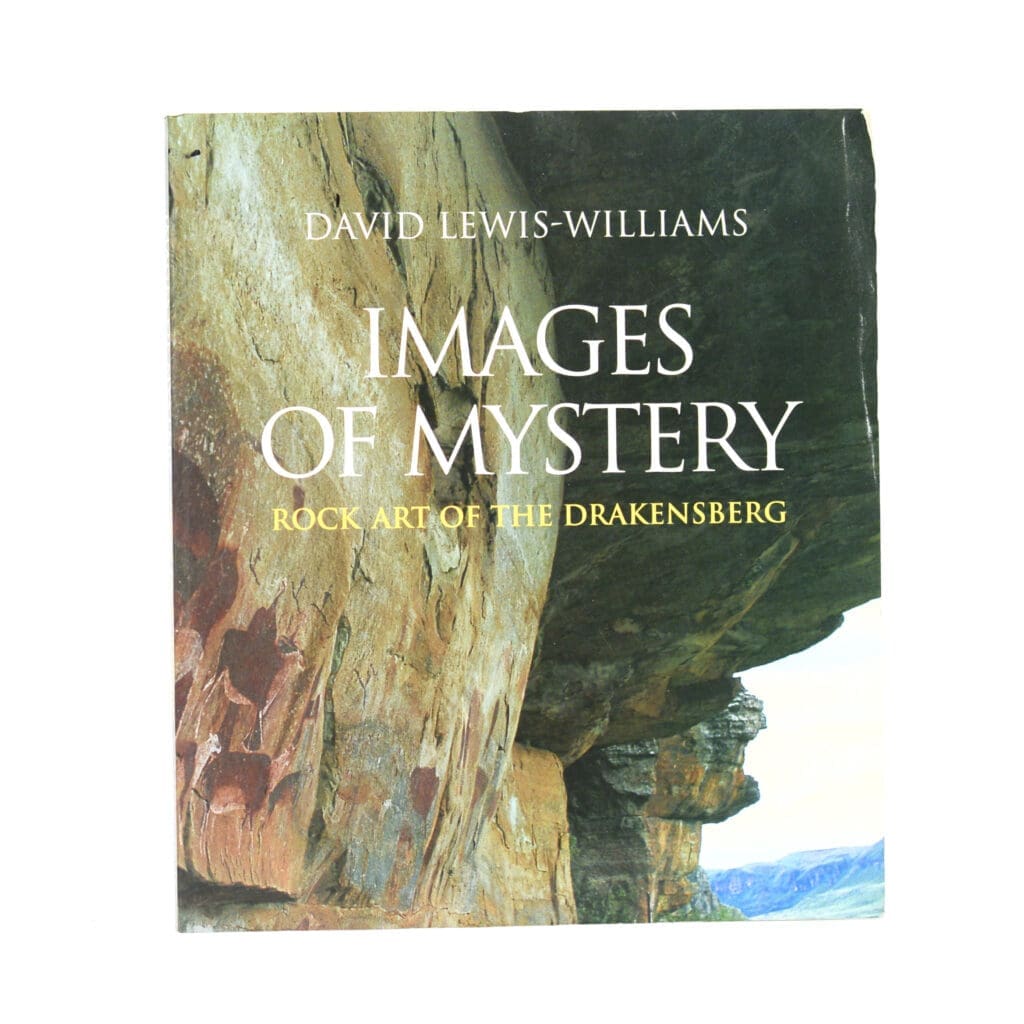images-of-mystery-rock-art-of-the-drakensberg-lewis-williams-david