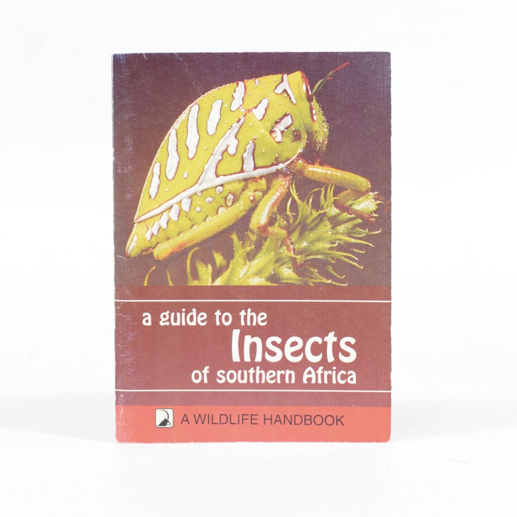 Book An Insect A Guide to the Insects of southern Africa - Londt, Jason G H » Quagga Books