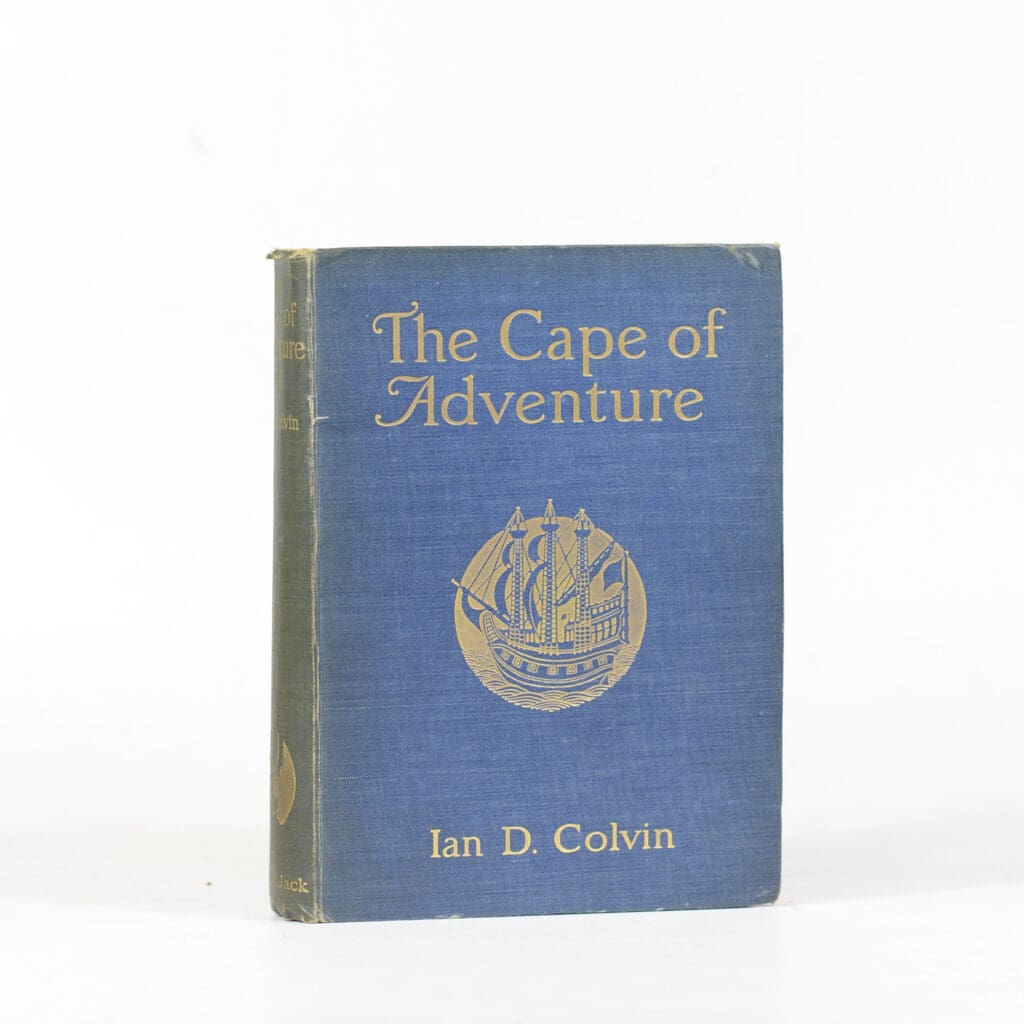 Ian Colvin The Cape of Adventure. - Colvin, Ian D » Quagga Books