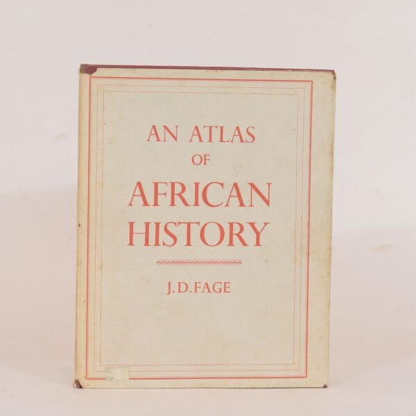 Atlas of African History - Fage, J D