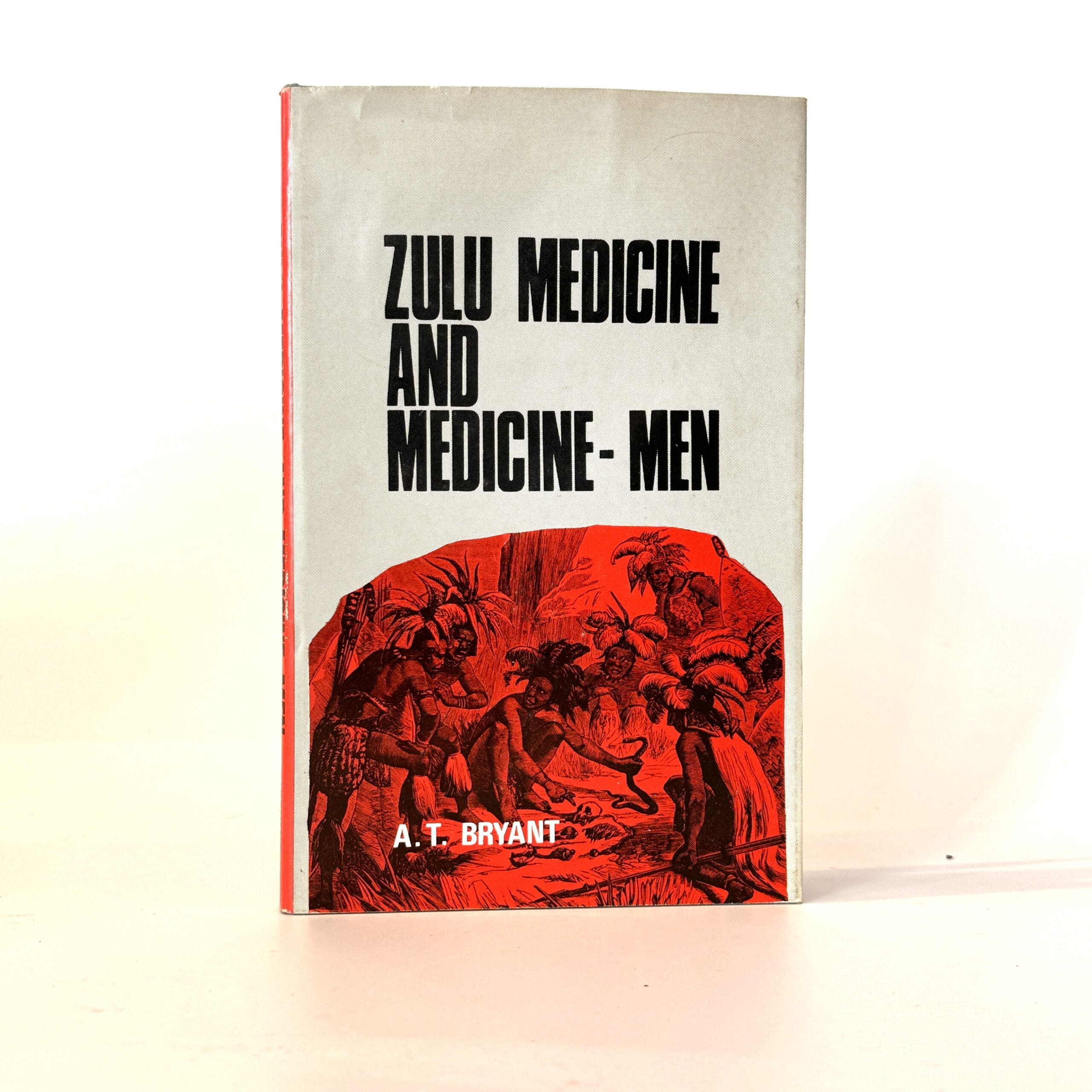 Zulu Medicine and Medicine-Men - Bryant, A T