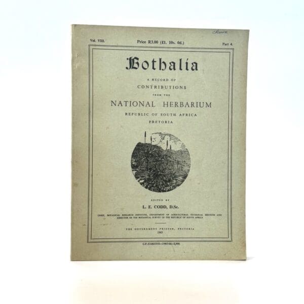 Bothalia. Vol VIII. Part 4. Cycads. A Record of Contributions from the National Herbarium. - Codd, L E (Ed)