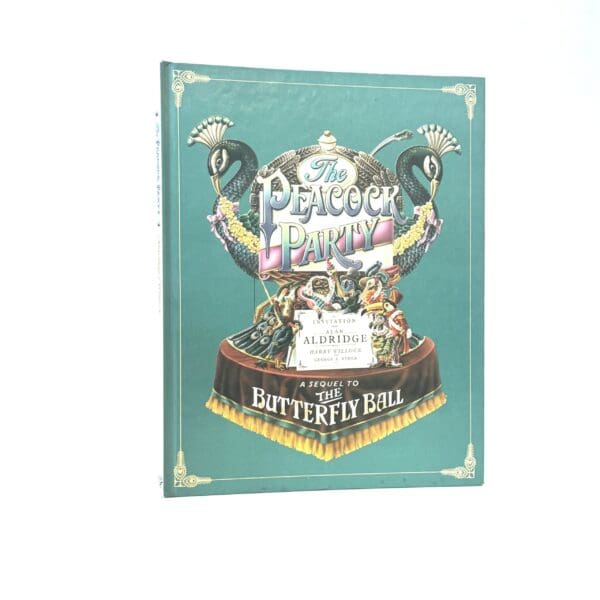 Peacock Party. - Aldridge, Alan & Ryder, George E (verses)