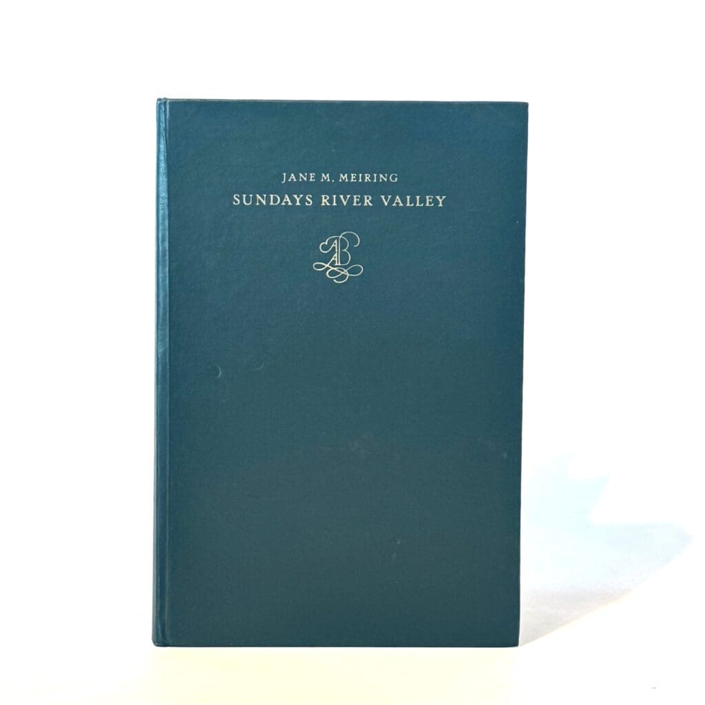 Sundays River Valley. Its History and Settlement (Signed) - Meiring ...