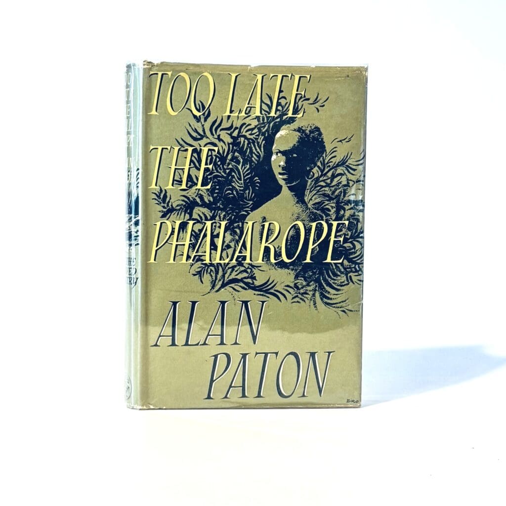 Too Late the Phalarope - Paton, Alan » Quagga Books