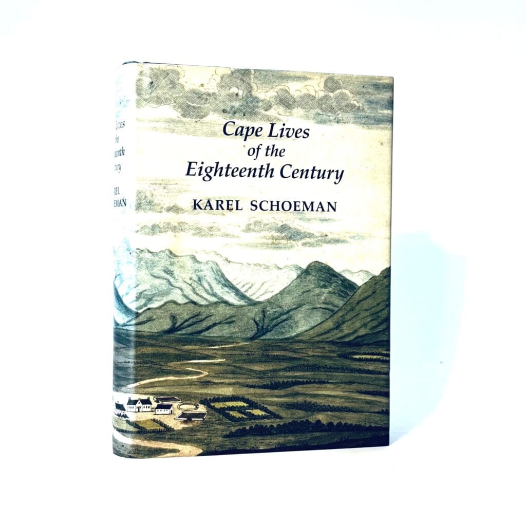cape-lives-of-the-eighteenth-century-schoeman-karel-quagga-books