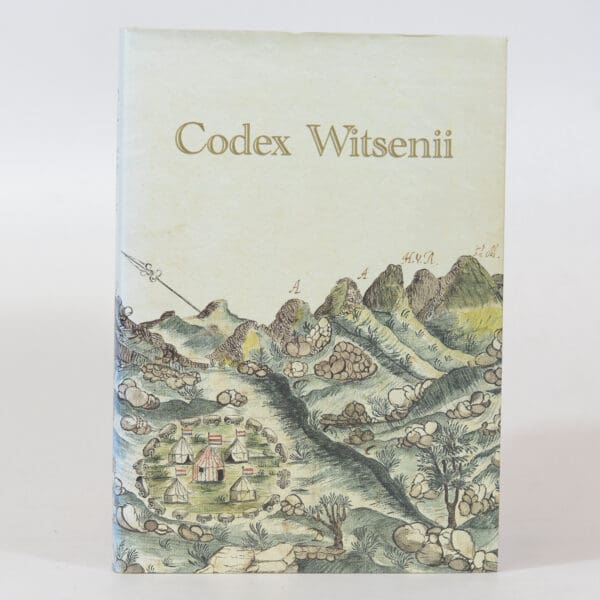 Codex Witsenii - Wilson, M L; Toussaint van Hove-Exalto, Th and van Rijssen, W J J (Eds)