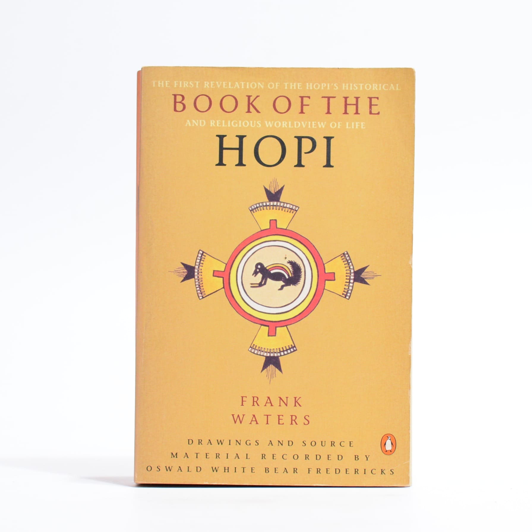 Book of the Hopi - Waters, Frank. Fredericks, Oswald White Bear (Illus)
