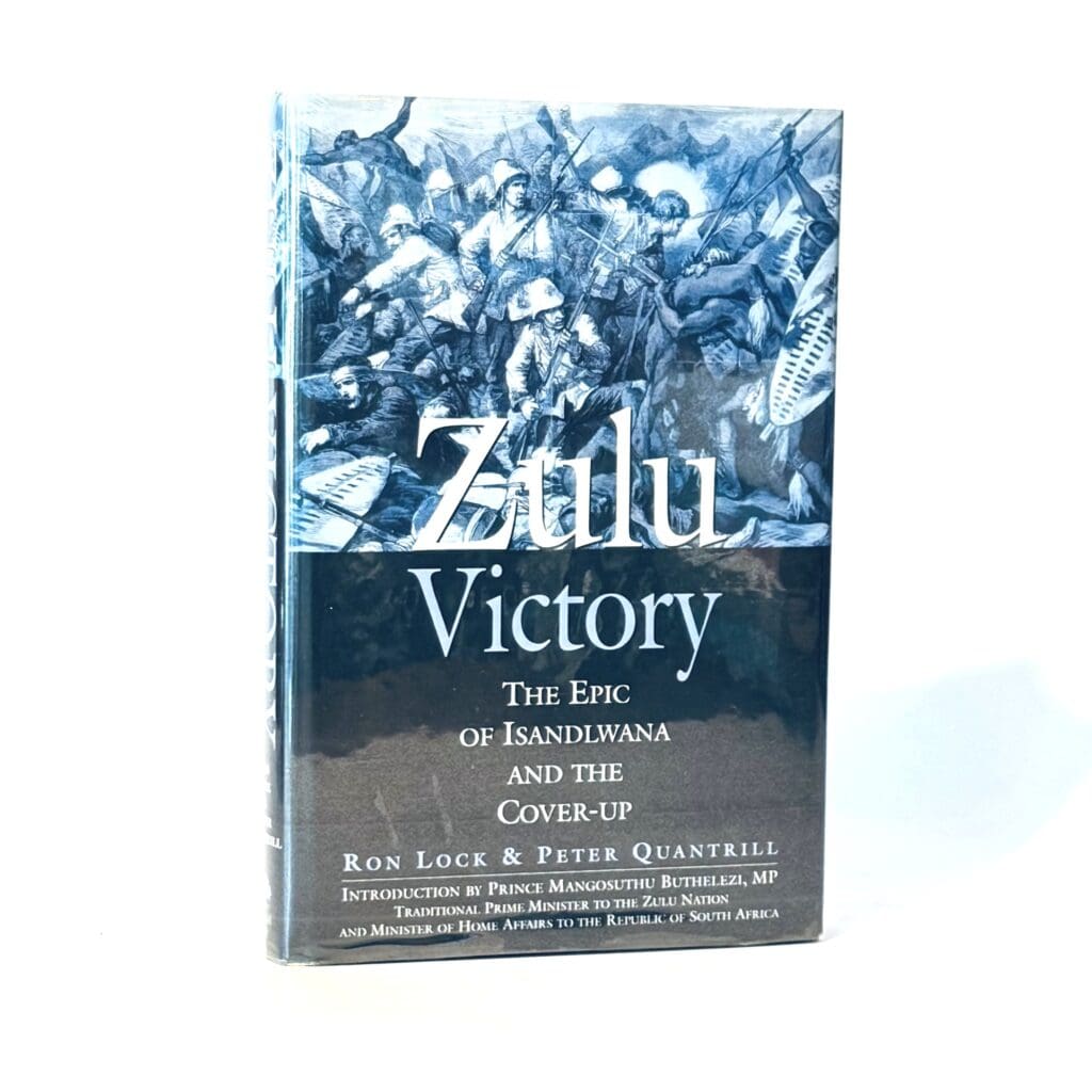 Zulu Victory. - Lock, Ron & Quantrill » Quagga Books