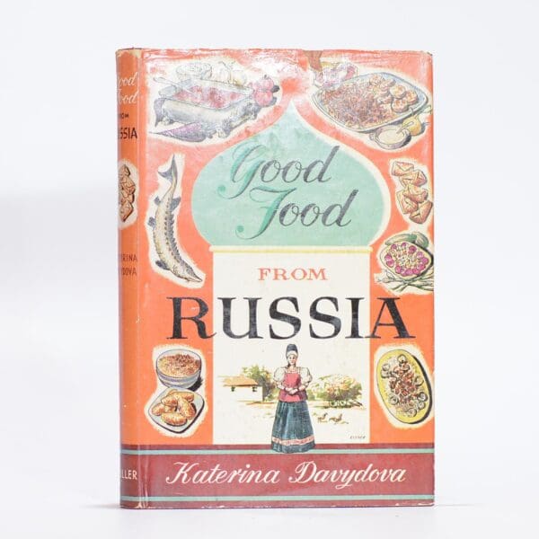 Good Food from Russia - Davydova, Katerina. Peacock, Eugenia (Illus)