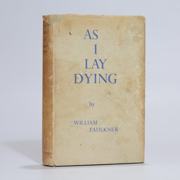 As I Lay Dying - Faulkner. William