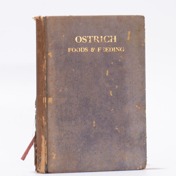 Ostrich Foods & Feeding - Dowsley, W G & Gardner, Charles