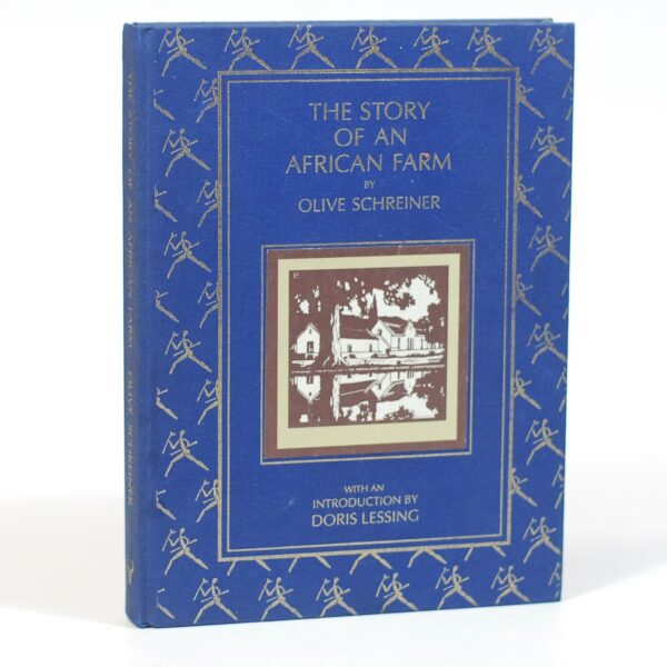 The Story of an African Farm - Iron, Ralph (Olive Schreiner)