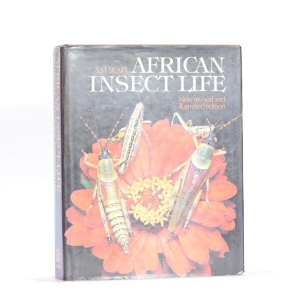 African Insect Life - Skaife, S H & Ledger, John (revised by)