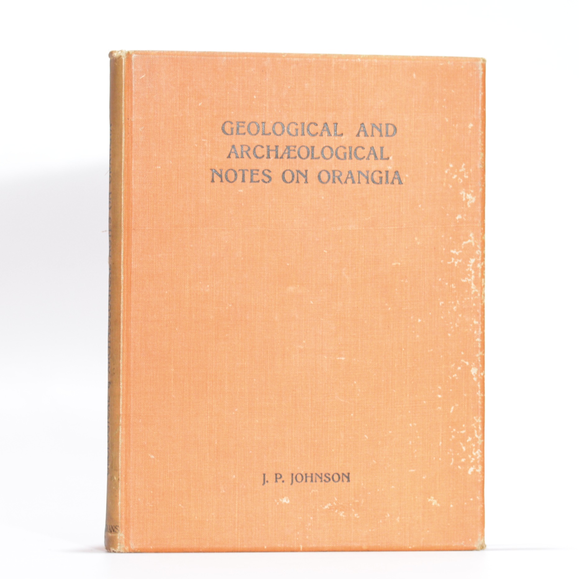 Geological and Archaeological Notes on Orangia - Johnson, J P
