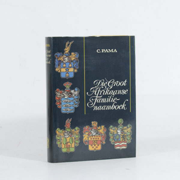 Die Groot Afrikaanse Familienaamboek - Pama, C