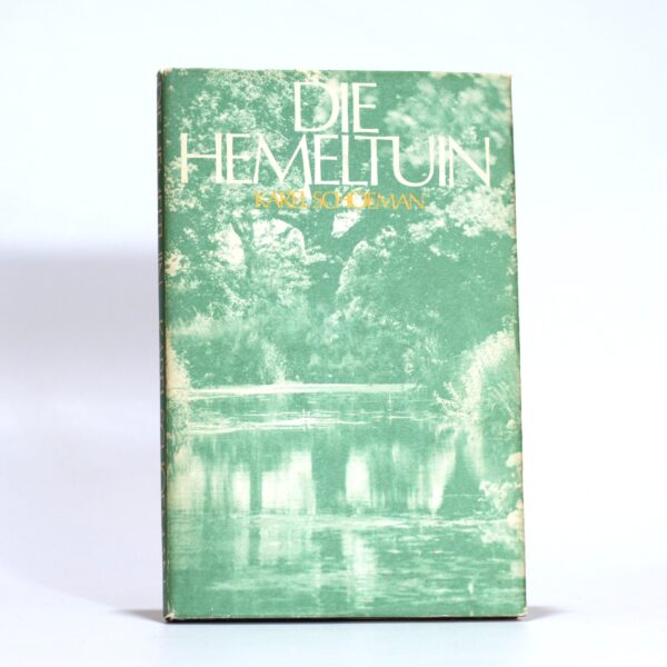 Die Hemeltuin - Schoeman. Karel