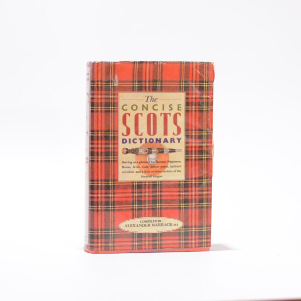 The Concise Scots Dictionary - Warrack, Alexander