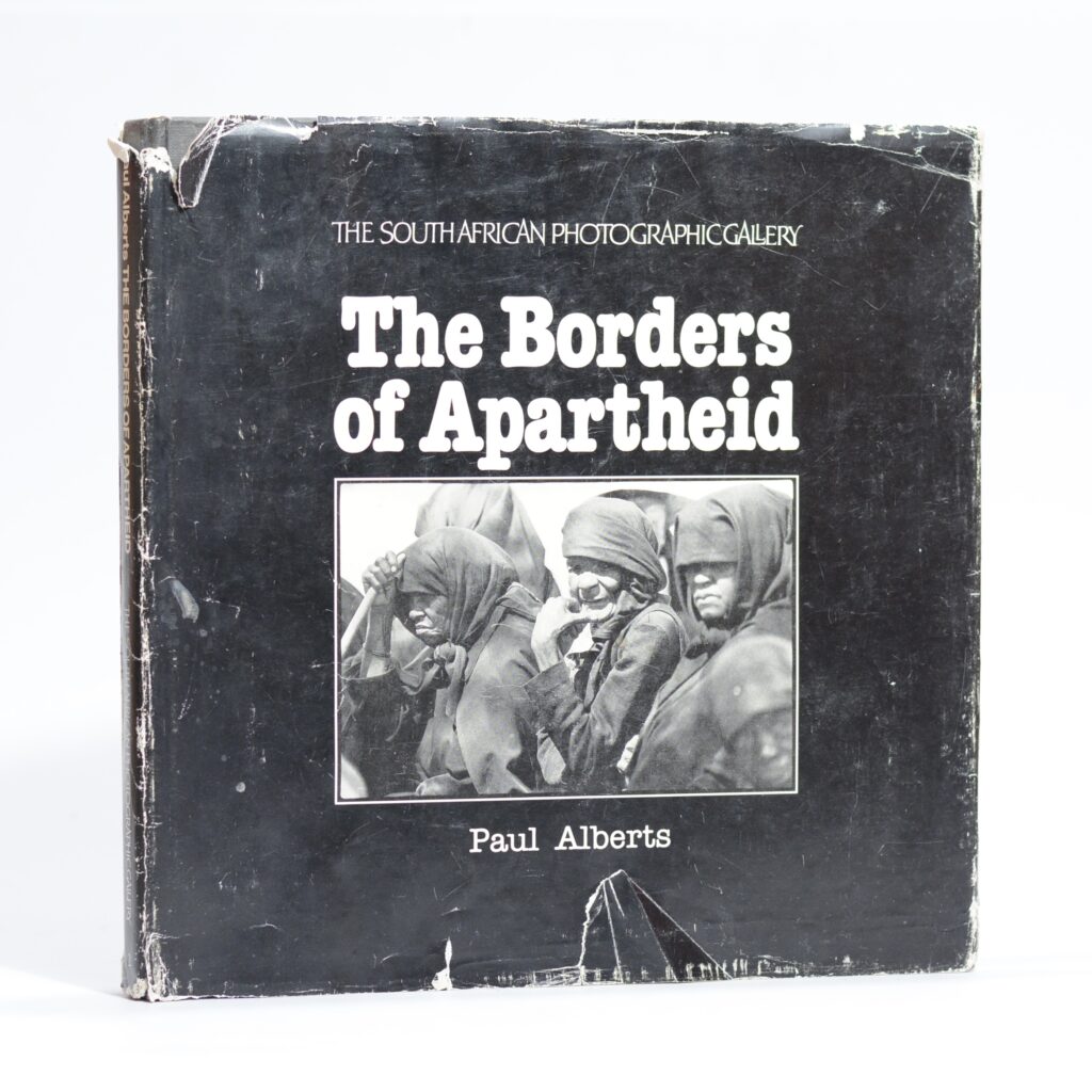 The Borders of Apartheid. A Chronicle of Alienation in South Africa ...