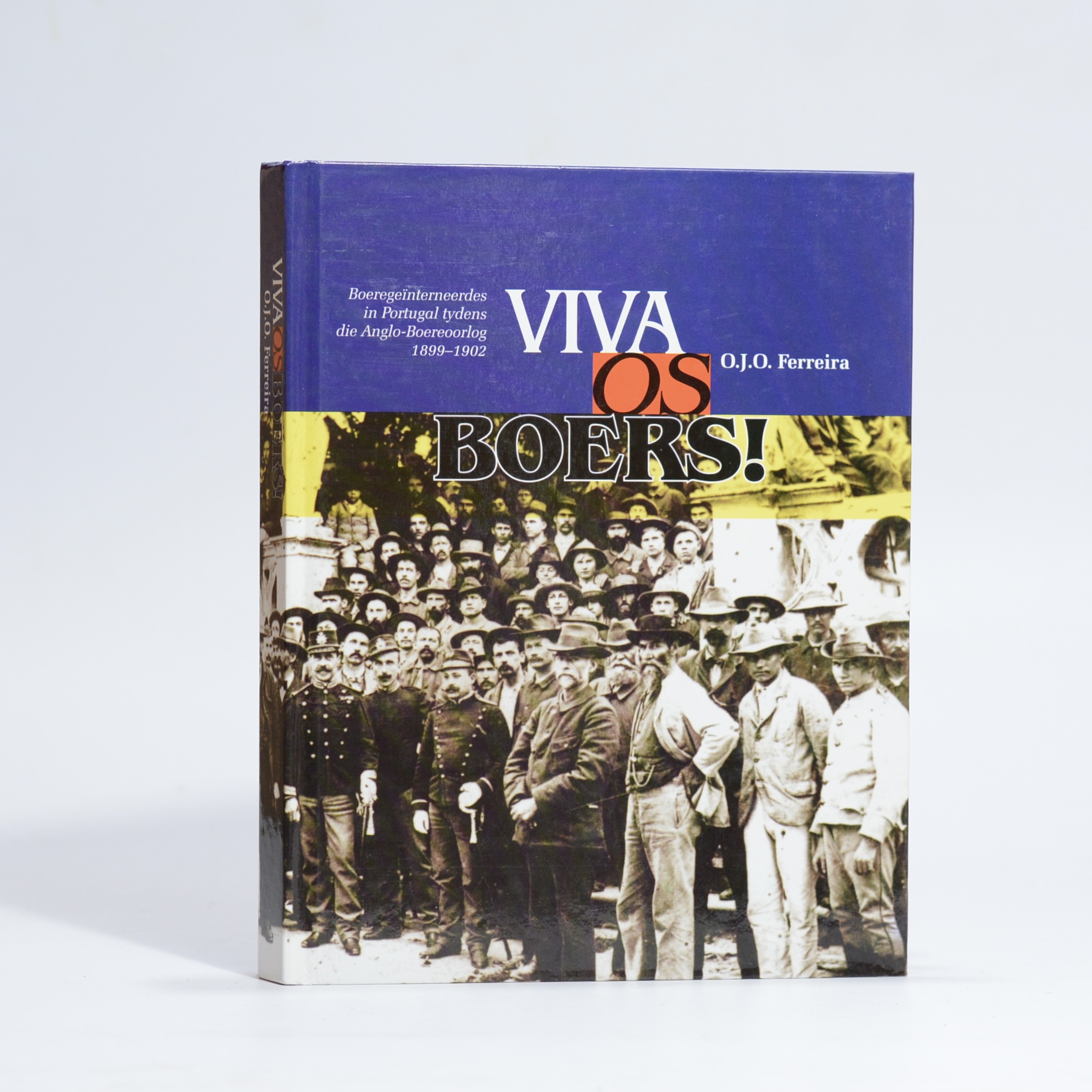 Viva Os Boers! - Ferreira, O.J.O.