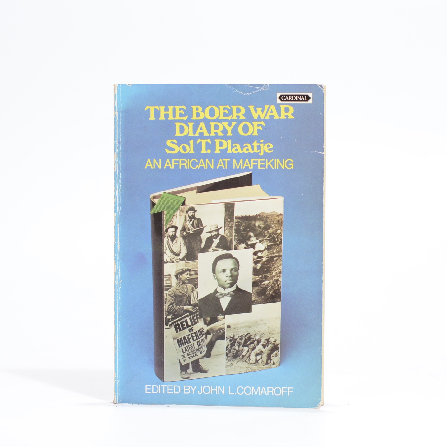 The Boer War Diary of Sol T. Plaatje. - Comaroff, John L (Ed)