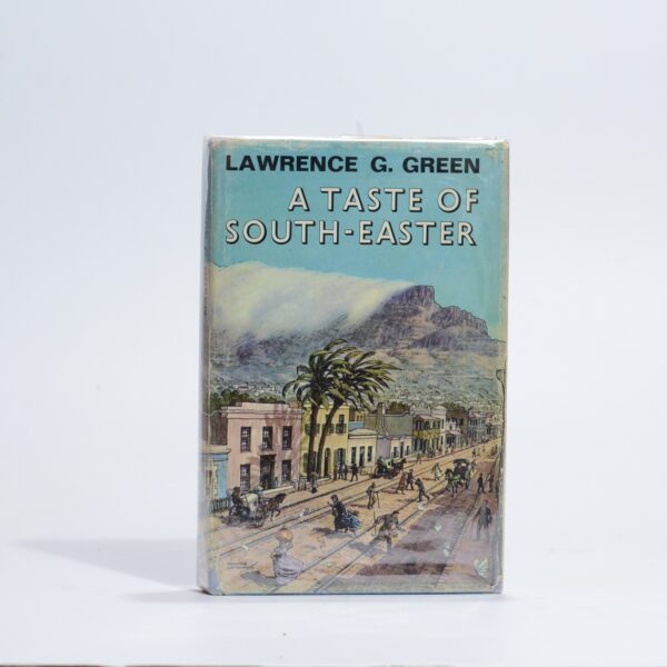 A Taste of South-Easter - Green, Lawrence G