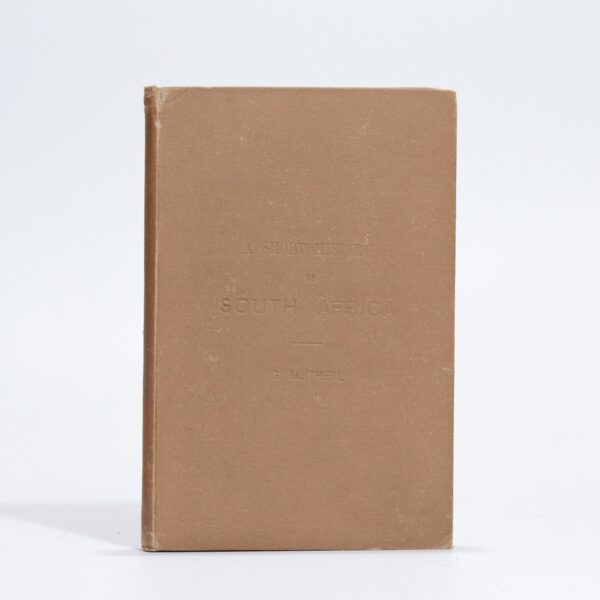 Short History of South Africa (1486-1826) - Theal, George McCall