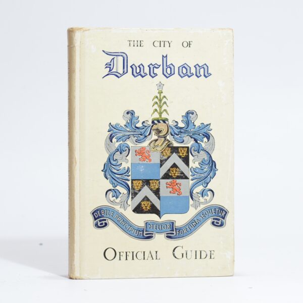 The City of Durban Official Guide - None specified