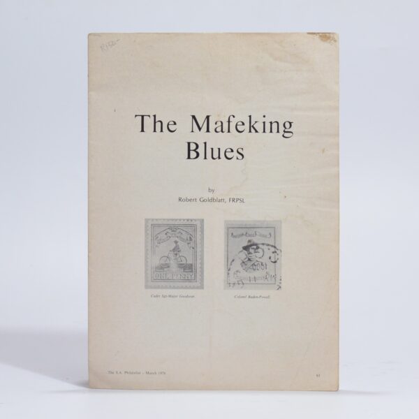 The Mafeking Blues - Goldblatt, Robert