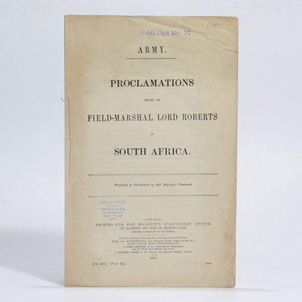 Proclamations issued by Field-Marshal Lord Roberts in South Africa -