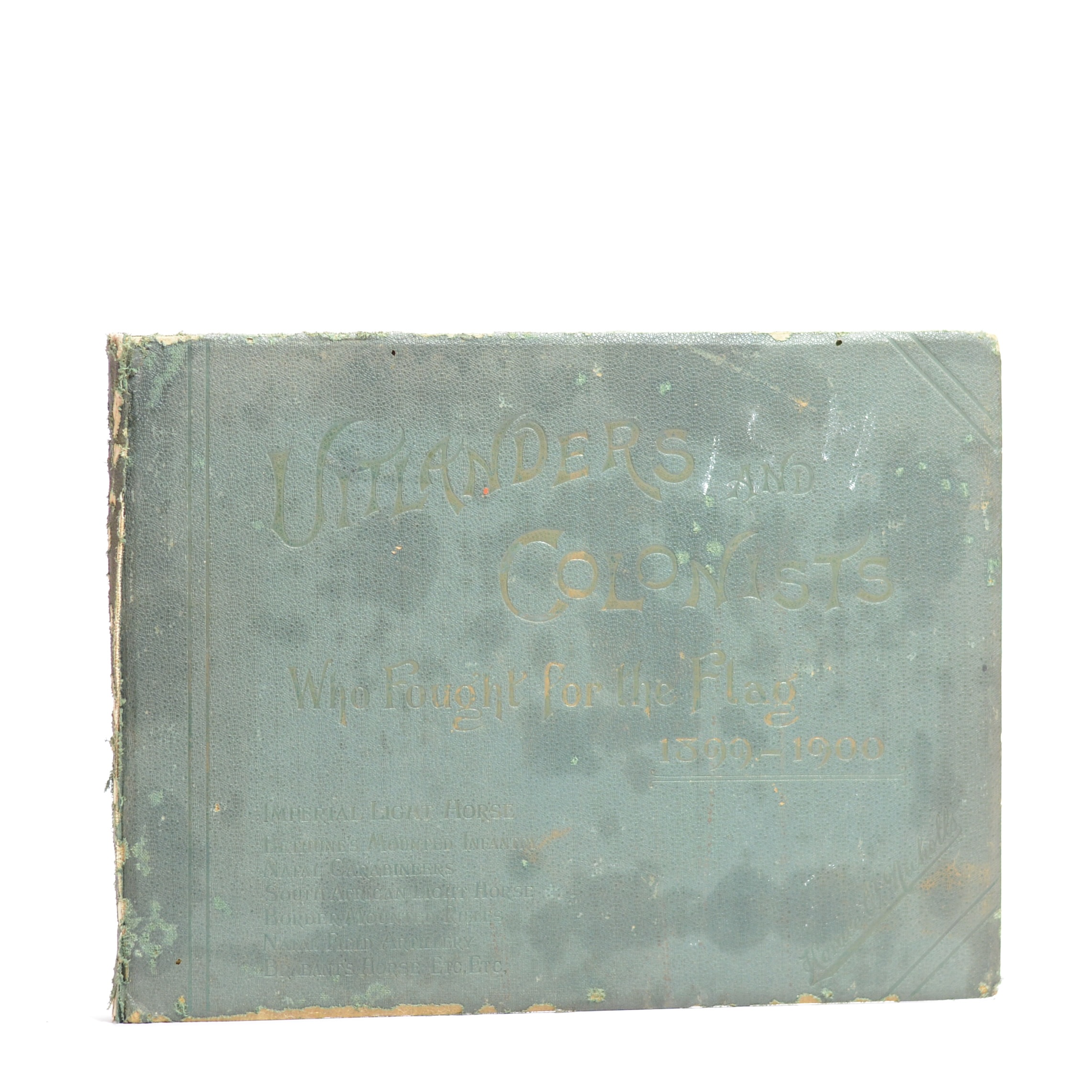 Uitlanders and Colonists who Fought for the Flag 1899-1900 - Nicholls, Horace W. - Image 2