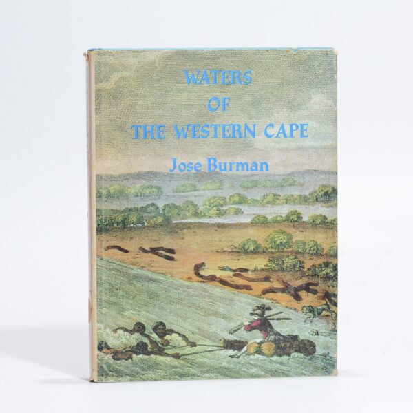 Waters of the Western Cape - Burman, Jose