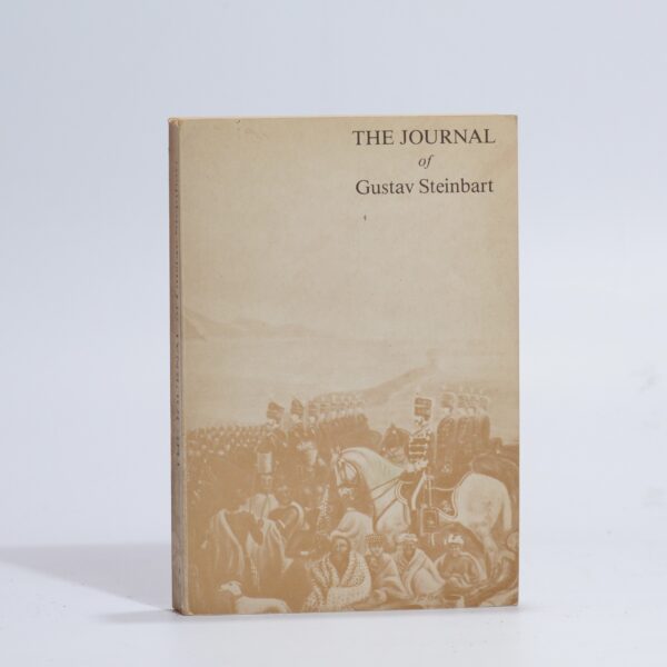 The Journal of Gustav Steinbart. Vol Two. 29 February 1857 - 1 August 1858 - Bryant, A T; Cronje, J C & Hosten, M J (Eds)