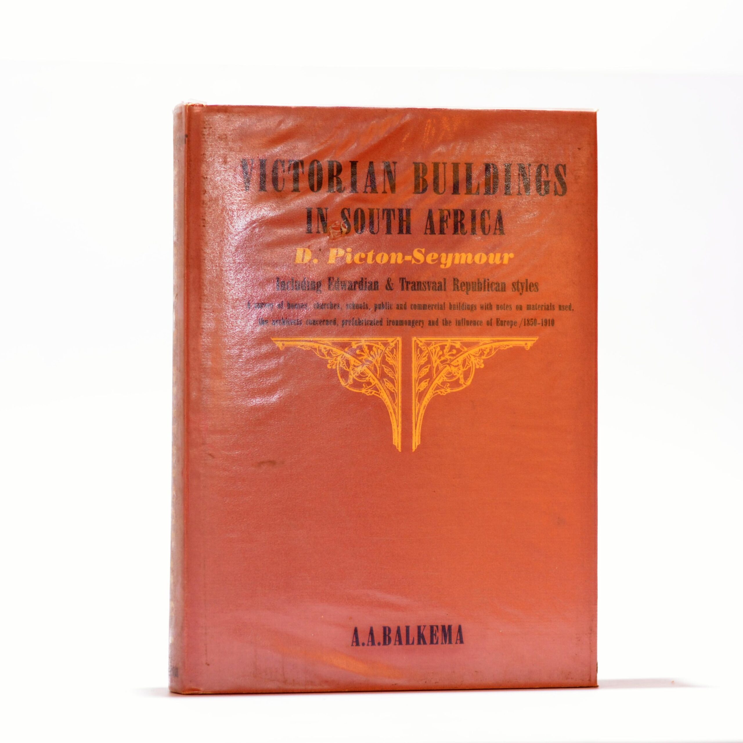 Victorian Buildings In South Africa. - Picton-Seymour, D.