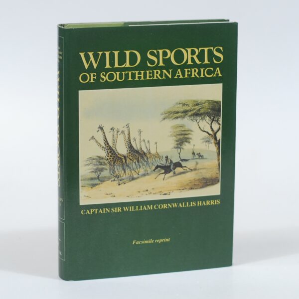 The Wild Sports of Southern Africa - Cornwallis Harris, Captain W.