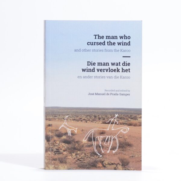 The Man Who Cursed the Wind. - de Prada-Samper, José Manuel (ed.)