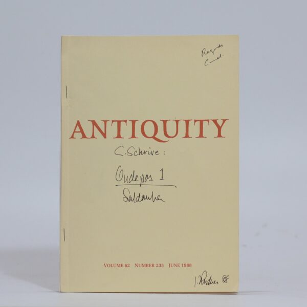 The Historical Archaeology of the Impact of Colonialism in 17th-Century South Africa (signed) - Schrire, Carmel