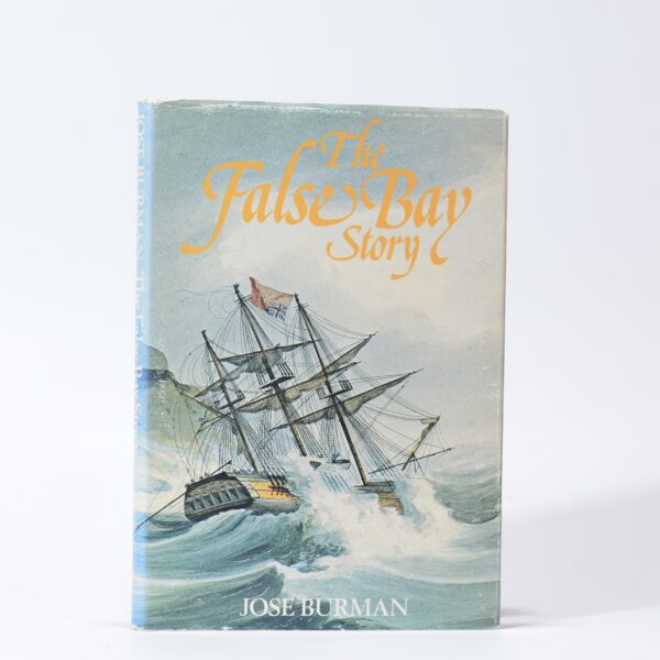 The False Bay Story - Burman, Jose