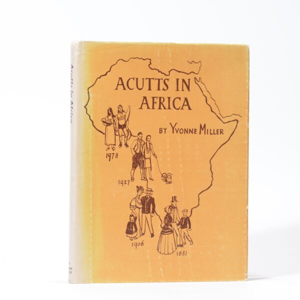 Acutts in Africa - Miller, Yvonne