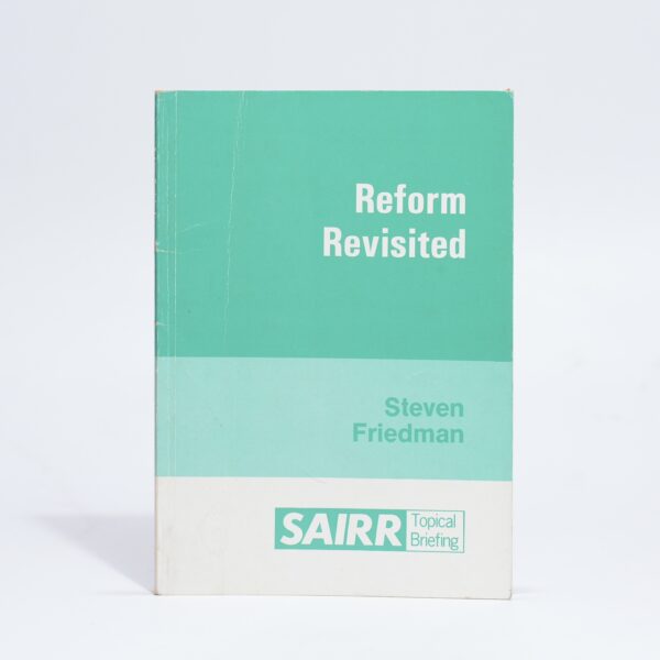 Reform Revisited - Friedman, Steven