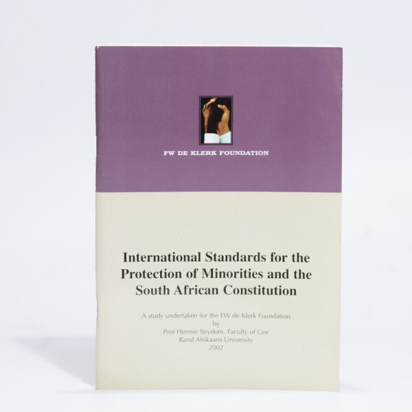 International Standards for the Protection of Minorities and the South African Constitution - Prof Strydom, Hennie