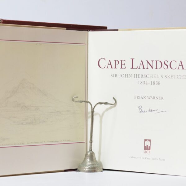 Cape Landscapes: Sir John Herschel's Sketches 1834-1838 (Signed) - Warner, Brian