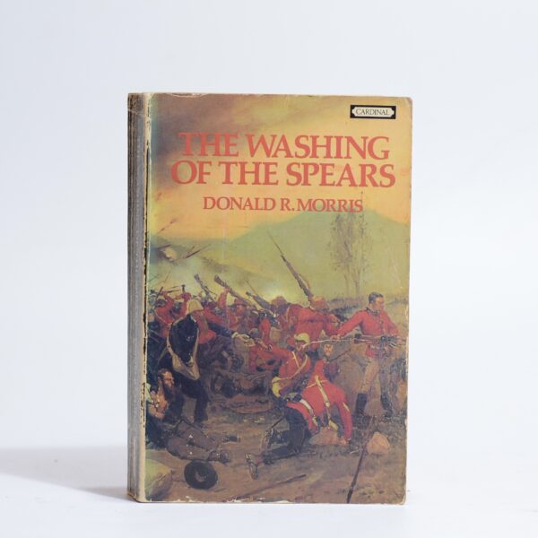 The Washing of the Spears - Morris, Donald R