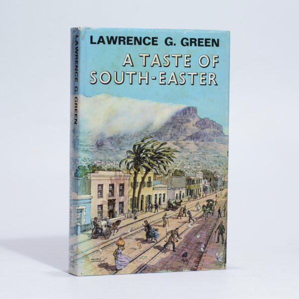 A Taste of South-Easter - Green, Lawrence G