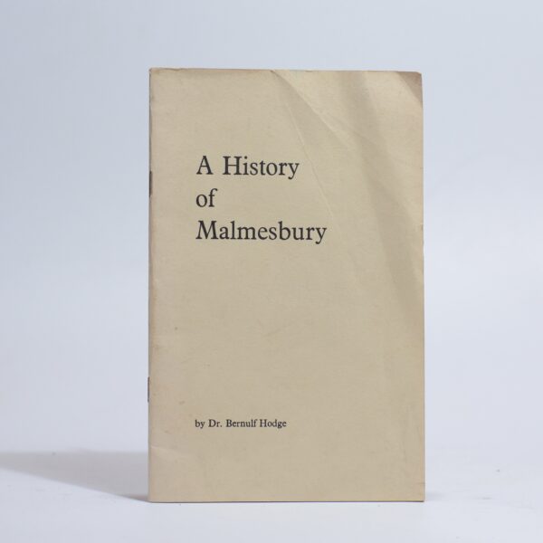 A History of Malmesbury - Hodge, Bernulf