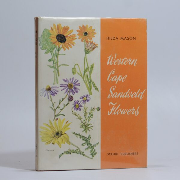 Western Cape Sandveld Flowers - Du Plessis, Enid and Collaborators